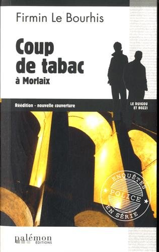 Coup de tabac à Morlaix