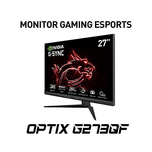 MSI-Optix-G273QF-Esports-Gaming-IPS-Monitor-27-inch-169-WQHD-2560x1440-Rapid-IPS-165Hz-1ms-GTG-Response-Time-G-SYNC-Compatible-Less-Blue-Light-VESA-Mounting-Display-Port-HDMI-Black MSI Optix G273QF Esports Gaming IPS Monitor - 27 inch, 16:9 WQHD (2560x1440), Rapid IPS, 165Hz, 1ms GTG Response Time, G…