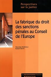La  fabrique du droit des sanctions pénales au Conseil de l'Europe