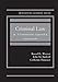 Criminal Law: A Contemporary Approach, 2d (Interactive Casebook Series)