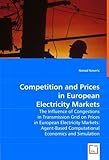 Image de Competition and Prices in European Electricity Markets: The Influence of Congestions in Transmission Grid on Prices in European Electricity Markets: A