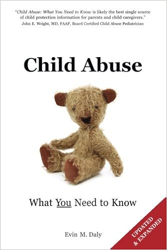 Child Abuse What You Need To Know Evin M Daly - 