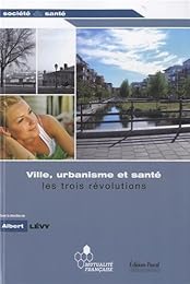 Ville, urbanisme & santé