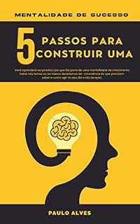 Livro Mentalidade de Sucesso - 5 Passos para Construir uma