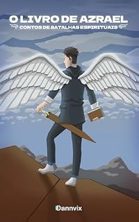Livro O Livro de Azrael: Contos de Batalhas Espirituais