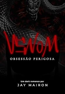Livro VENOM: Obsessão perigosa (Dangerous Woman Livro 1)