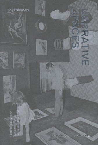 Narrative Spaces: On the Art of Exhibiting