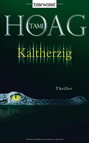 Kaltherzig Hoag Tami 9783442370320 Amazon Com Books