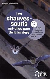 Les  chauves-souris ont-elles peur de la lumière ?