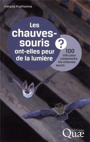 Les  chauves-souris ont-elles peur de la lumière ?