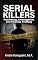 Livro Serial Killers: Psychology, Investigation, and Forensic Profiling (Série 15)