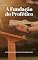 Livro A Fundação do Profético