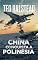 Livro China conquista a Polinésia (Os agentes russos Livro 9)