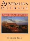 Australia's outback : journeys and discoveries