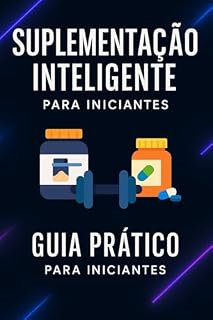 Livro Suplementação Inteligente para Iniciantes