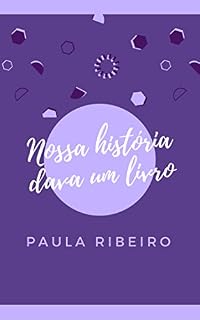 Livro Nossa história dava um livro