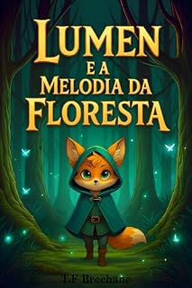 Livro Lumen e a melodia da floresta