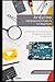 Arduino Measurement Projects for Beginners: Arduino Programming basics and Get started guide