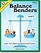 Balance Benders: Logic and Algebraic Reasoning Puzzles, Level 3 1601442289 Book Cover