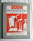 Hand Bookbinding: A Manual of Instruction