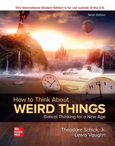 Photo 1 of ISE How to Think About Weird Things: Critical Thinking for a New Age