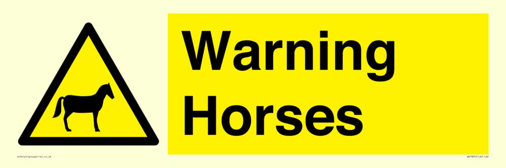 Warning Horses Sign - 600x200mm - L62