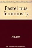 Image de Pastel: Nus féminins (French Edition)