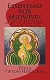 Image de Essentials For Midwives: A Quick Reference Guide To Homeopathy For The Midwife