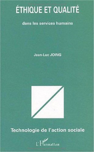 Éthique et qualité dans les services humains