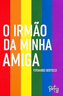 Livro O Irmão da minha amiga