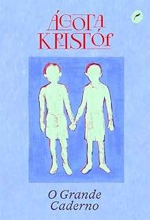Livro O Grande Caderno (Trilogia dos gêmeos Livro 1)
