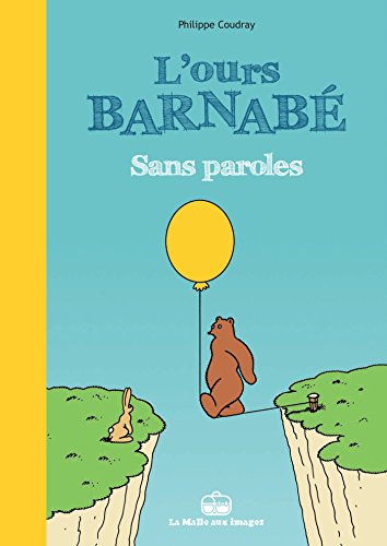 L'ours Barnabé Sans paroles (Multilingual Edition) by Philippe Coudray