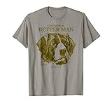 Can't find a better man, Grunge T-shirt for dog lovers