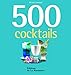 500 cocktails by 