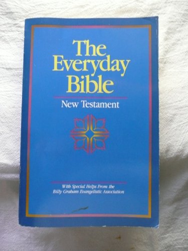 The Everyday Bible Special New Testament Study Edition The Everyday Bible Special New Testament Study Edition