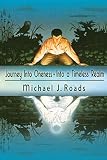 Journey Into Oneness - Into a Timeless Realm by