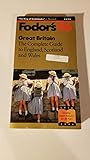 Fodor s Great Britain 96 : The Complete Guide to England, Scotland and Wales by