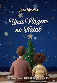 Livro Uma Viagem no Natal: "A vida é o que acontece agora, enquanto você está ocupado fazendo planos para depois."