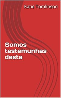 Livro Somos testemunhas desta