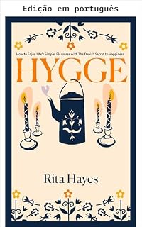 Livro Hygge (Relacionamentos saudáveis Livro 12)