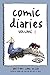 Comic Diaries Volume 1 by Brittany Long Olsen