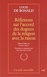 Réflexions sur l'accord des dogmes de la religion avec la raison