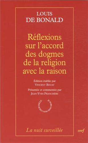 Réflexions sur l'accord des dogmes de la religion avec la raison