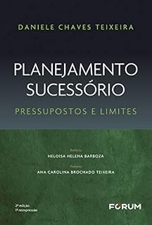 Livro Planejamento sucessório: pressupostos e limites