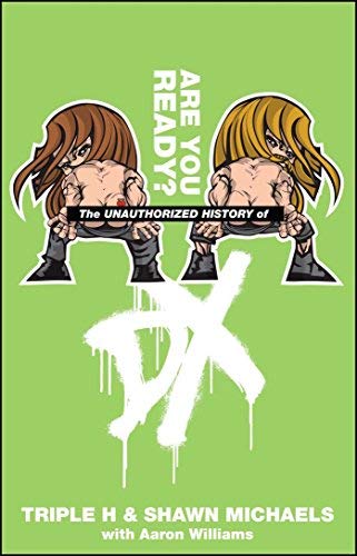 The Unauthorized History of DX : Are You Ready? B0092G600W Book Cover
