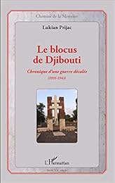 Le  blocus de Djibouti
