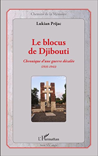 Le  blocus de Djibouti