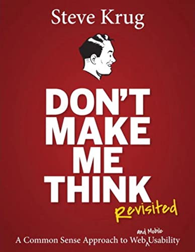 Don't Make Me Think!,Revisited