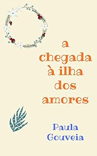 Livro A chegada à Ilha dos Amores