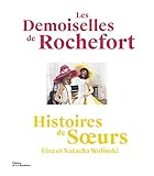 Image de Sur les pas des demoiselles de Rochefort